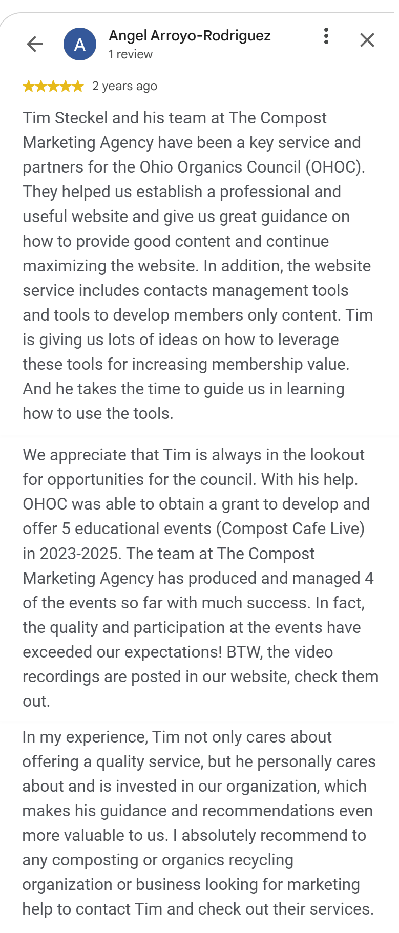 5-star Google review by Angel Arroyo-Rodriguez, Ohio Organics Council: Tim Steckel secured a grant and ran events